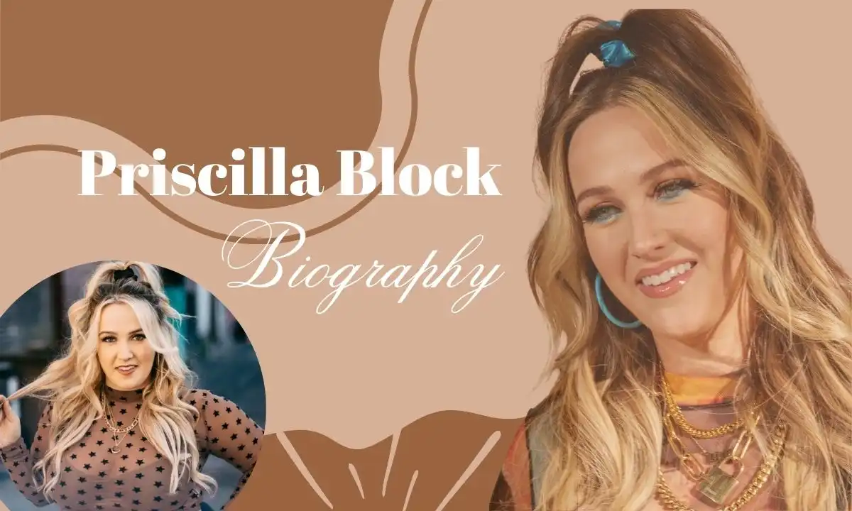 Priscilla Block Age
